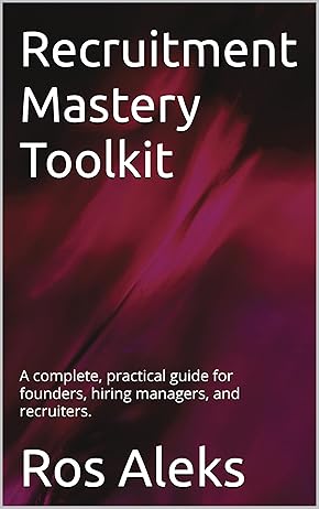 Recruitment Mastery Toolkit